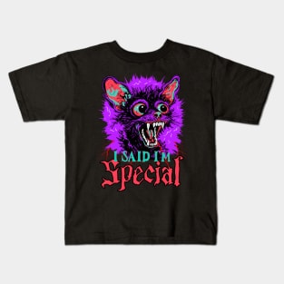 I said I'm Special Kids T-Shirt